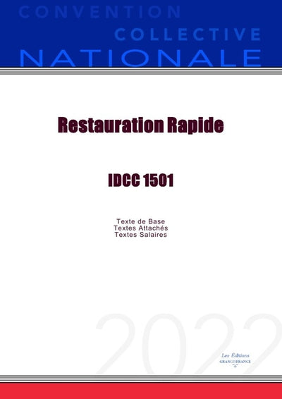 Convention Collective Nationale Restauration Rapide IDCC 1501