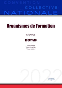 Convention Collective Nationale Organismes de Formation IDCC 1516
