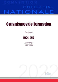 Convention Collective Nationale Organismes de Formation IDCC 1516