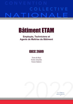 Convention Collective Nationale Bâtiment ETAM IDCC 2609