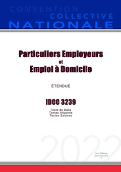 Convention Collective Nationale Particuliers Employeurs et Emploi à Domicile IDCC 3239