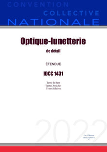 Convention Collective Nationale Optique-lunetterie de détail IDCC 1431