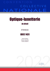 Convention Collective Nationale Optique-lunetterie de détail IDCC 1431