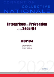 Convention Collective Nationale Entreprises de Prévention et de Sécurité IDCC 1351