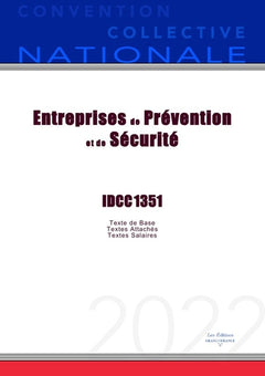 Convention Collective Nationale Entreprises de Prévention et de Sécurité IDCC 1351