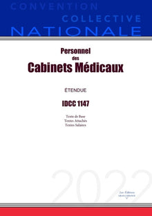 Convention collective nationale Personnel des Cabinets Médicaux IDCC 1147