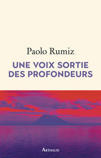 une voix sortie des profondeurs