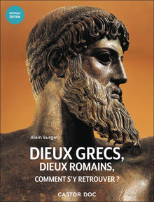 Dieux grecs, dieux romains, comment s'y retrouver ?