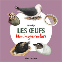 Les oeufs: Mon imagier nature