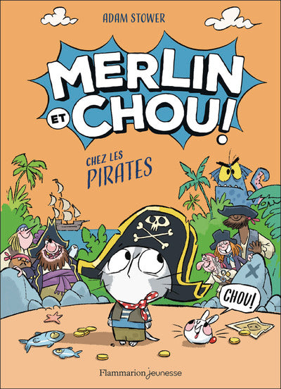 Merlin et Chou chez les pirates