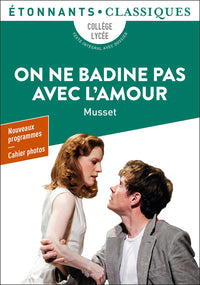 on ne badine pas avec l'amour