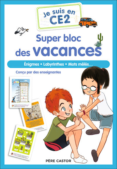 Je suis en CE2 - Super bloc des vacances