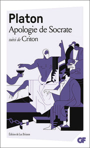 Apologie de Socrate, suivi de "Criton"