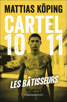 Cartel 1011: Les Bâtisseurs