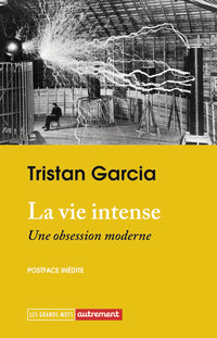 La vie intense