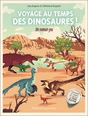 Voyage au temps des dinosaures !