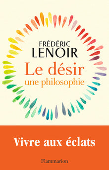 Le désir, une philosophie