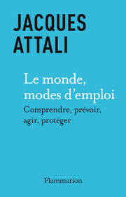 Le monde, modes d'emploi