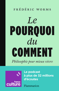 Le Pourquoi du comment