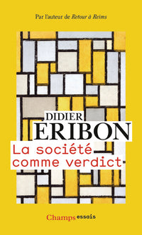 La société comme verdict