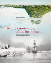Routes nouvelles, côtes inconnues
