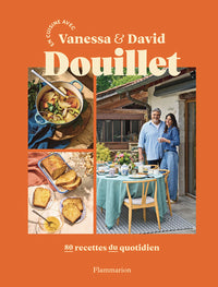En cuisine avec Vanessa et David Douillet