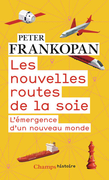 Les nouvelles routes de la soie