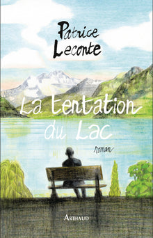 La tentation du lac