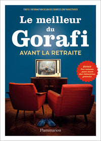 Le meilleur du Gorafi avant la retraite