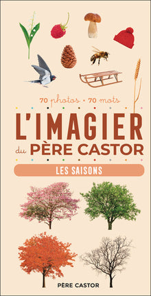 L'imagier du Père Castor - Les saisons