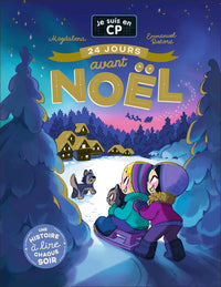 Je suis en CP - 24 jours avant Noël