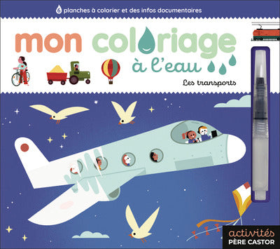 Mon coloriage à l'eau - Les transports