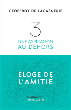 3. Une aspiration au dehors