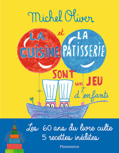 La cuisine et la pâtisserie sont un jeu d'enfants