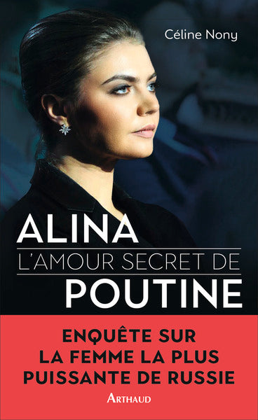 Alina: L'amour secret de Poutine