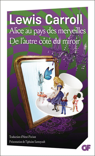 Alice au pays des merveilles - De l'autre côté du miroir et de ce qu'Alice y trouva