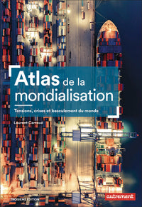 Atlas de la mondialisation