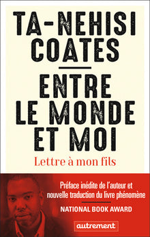 Entre le monde et moi