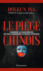 Le piège chinois