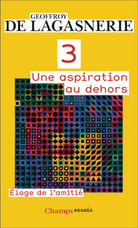 3. Une aspiration au dehors