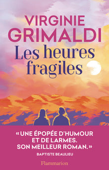 Les heures fragiles