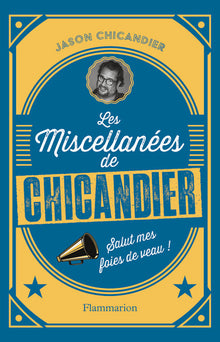 Les miscellanées de Chicandier