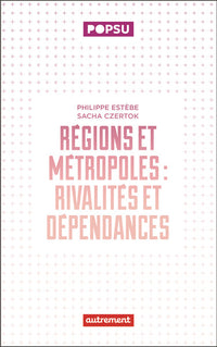 Régions et métropoles