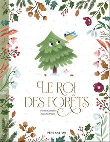 Le roi des forêts