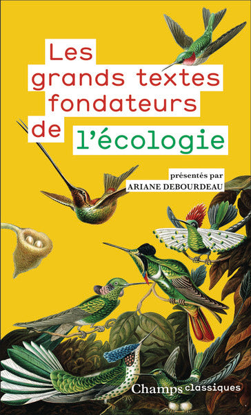 les grands textes fondateurs de l'écologie