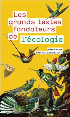 les grands textes fondateurs de l'écologie