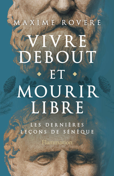 Vivre debout et mourir libre