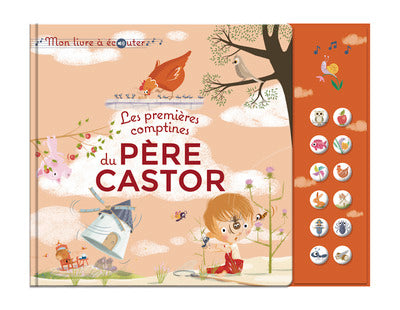 Les premières comptines du Père Castor - Mon livre à écouter