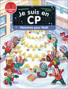 Je suis en CP - Histoires pour Noël