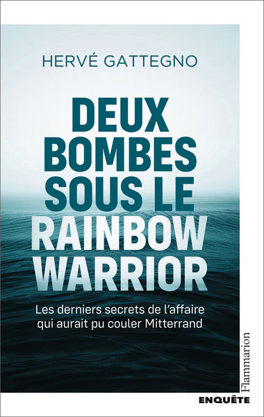 Deux bombes sous le Rainbow Warrior